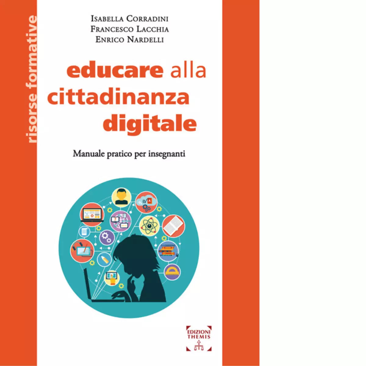 Educare alla cittadinanza digitale di Isabella Corradini