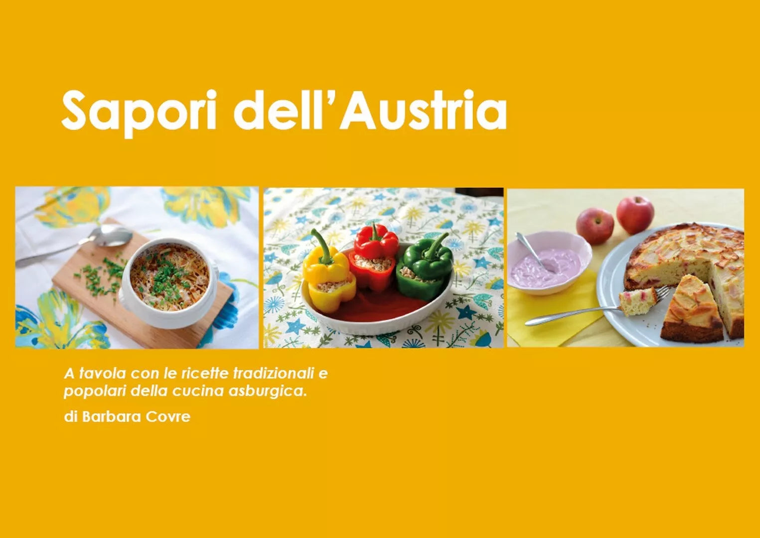 Sapori dell’Austria - Barbara Covre, 2018, Youcanprint