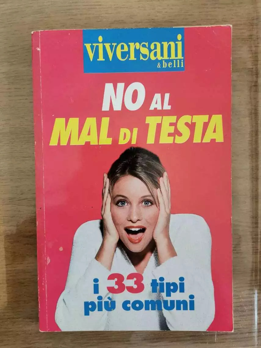 No al mal di testa - Ida Macchi - 1999 - AR
