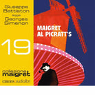 MAIGRET AL PICRATT S LETTO DA GIUSEPPE BATTISTON di Simenon Georges