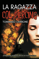 La ragazza col piercing di Tommaso Carbone