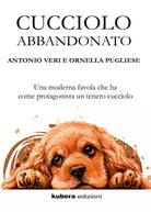 Cucciolo abbandonato di Antonio Veri