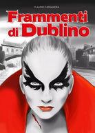 Frammenti di Dublino di Claudio Cassandra, 2020, Youcanprint