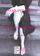 Oltre ogni stato d’animo. Ediz. italiana e polacca di Anna Jolanta Lagoda, 2019