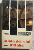 Guida dei vini d’Italia di Spartaco Grossi, 1973, Bietti