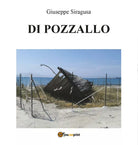 Di Pozzallo - Giuseppe Siragusa, Youcanprint - P