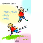 Lorenzino e lo zio Attilio di Giovanni Tenca