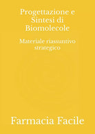 Progettazione e Sintesi di Biomolecole