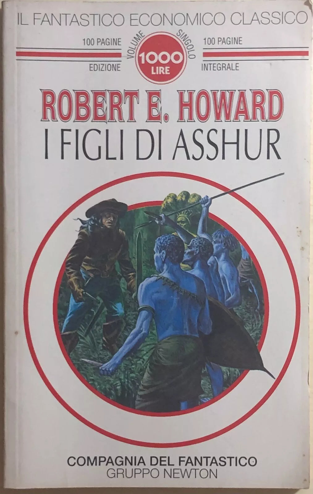 I figli di Asshur di Robert E. Howard, 1994, Gruppo Newton