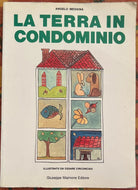 La terra in condominio di Angelo Messina