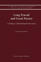 Long Travail and Great Paynes