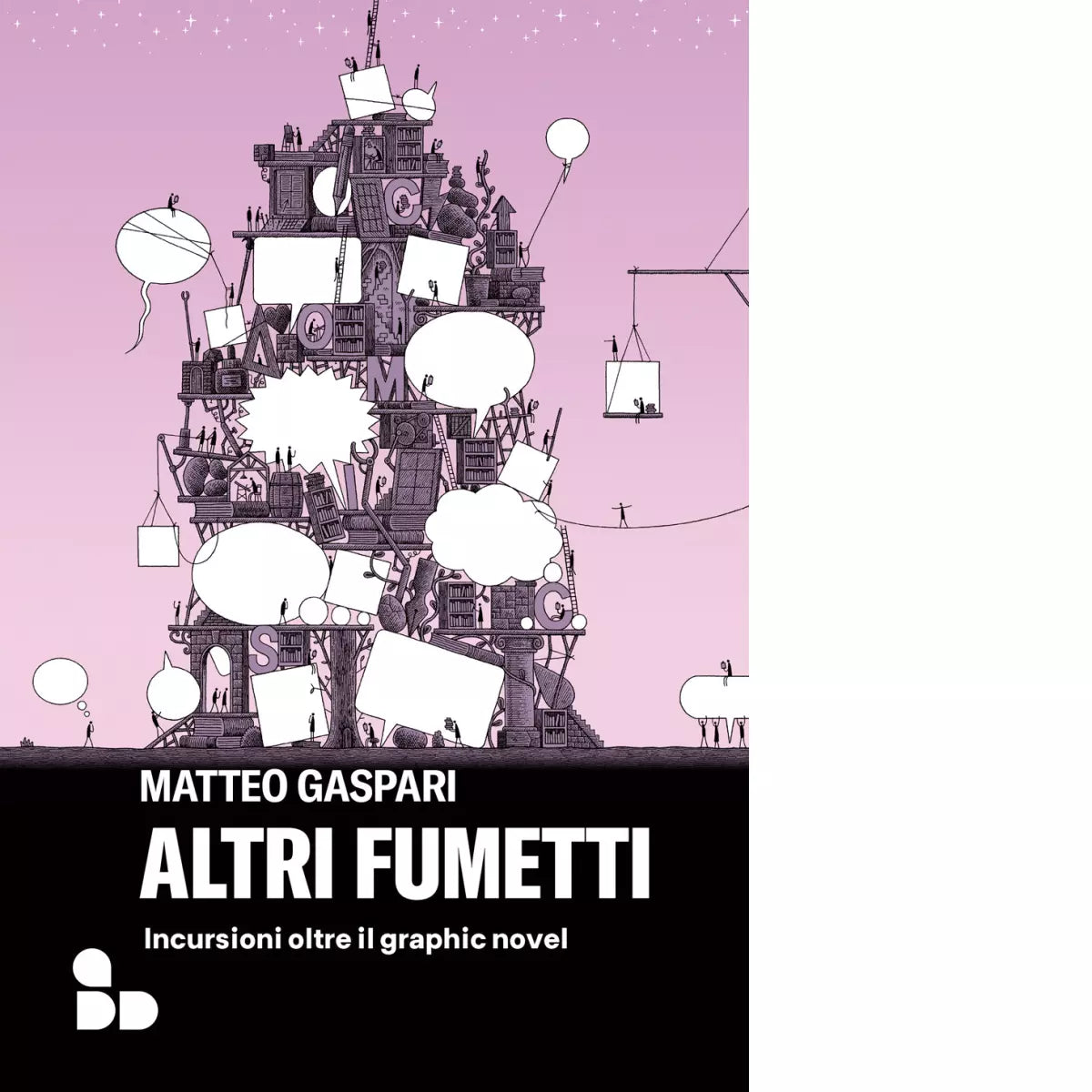 Altri fumetti Incursioni oltre il graphic novel di Matteo Gaspari