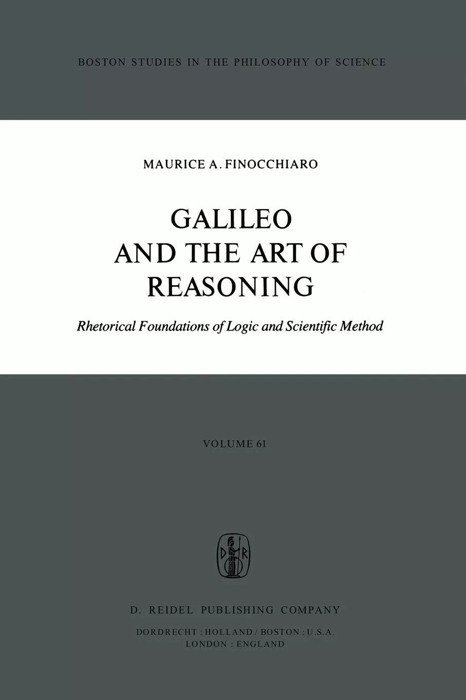 Galileo and the Art of Reasoning