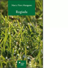 Rugiada di M Flora Mangano