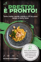 Presto pronto Tante ricette rapide
