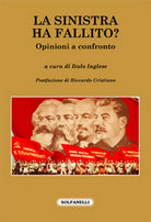 La sinistra ha fallito Opinioni a confronto di I Inglese