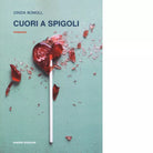 Cuori a spigoli di Cinzia Bomoll