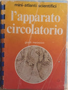 L’apparato circolatorio di Aa.vv., 1981, Giunti Marzocco
