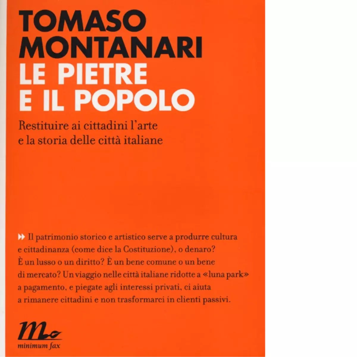 Le pietre e il popolo di Tomaso Montanari