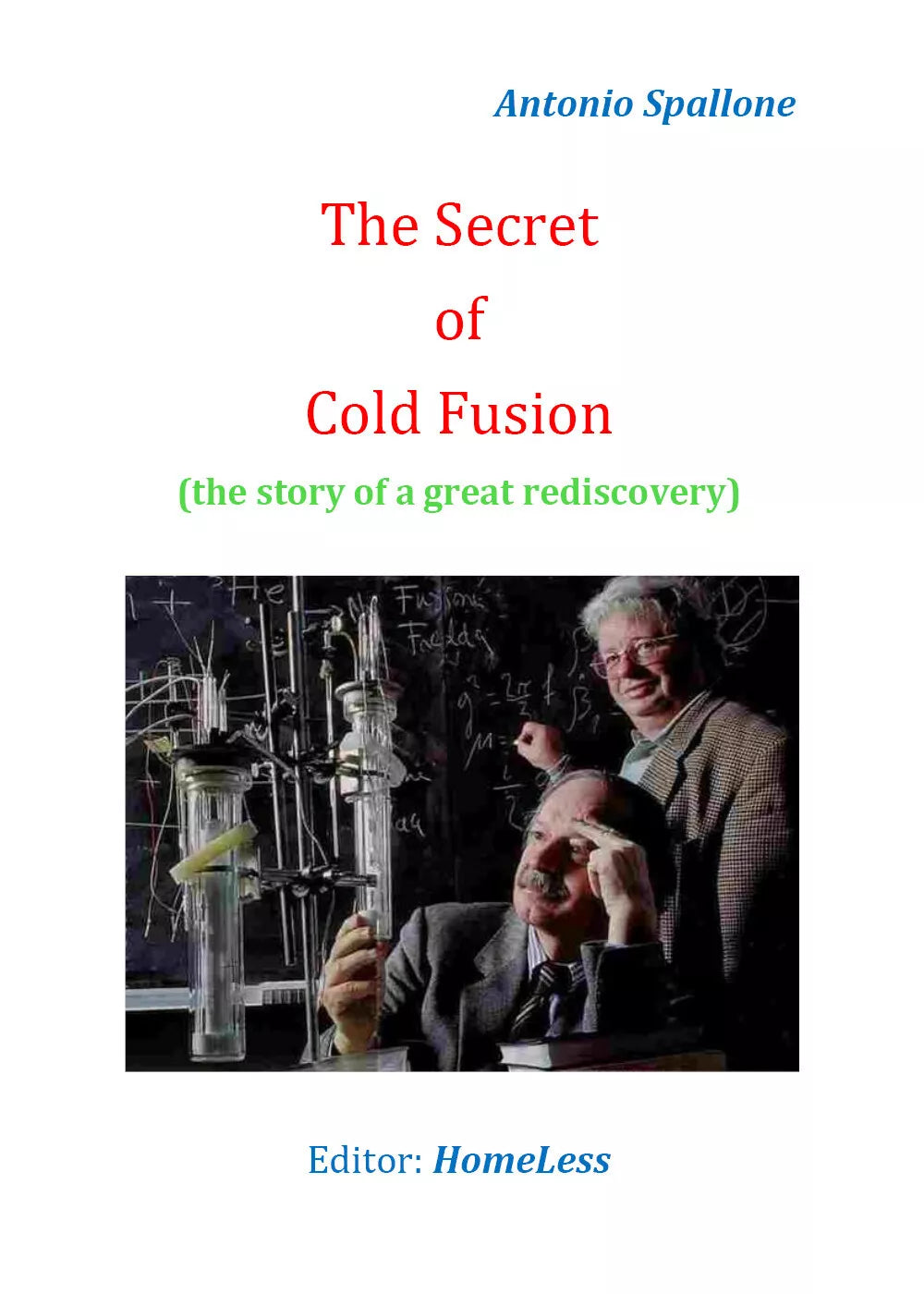 The Secret of Cold Fusion - Antonio Spallone, 2019, Youcanprint