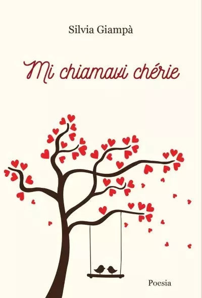 Mi chiamavi ch rie di Silvia Giamp