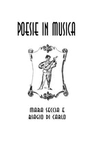 Poesie in musica di Biagio Di Carlo, Mara Seccia, 2019, Youcanprint