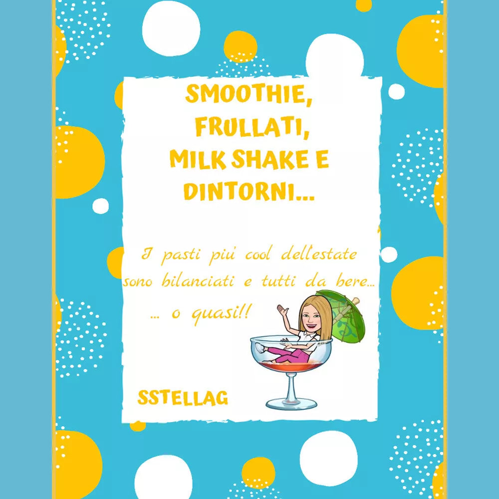 Smoothie, frullati, milk shake e dintorni... I pasti piu cool dell’estate sono b