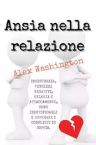Ansia nella relazione Insicurezza