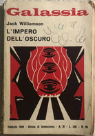 Galassia n. 98 - L’impero dell’oscuro di Jack Williamson, 1969, Galassia