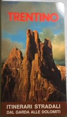Trentino - Itinerari stradali di Aa.vv., 1972, Manfrini