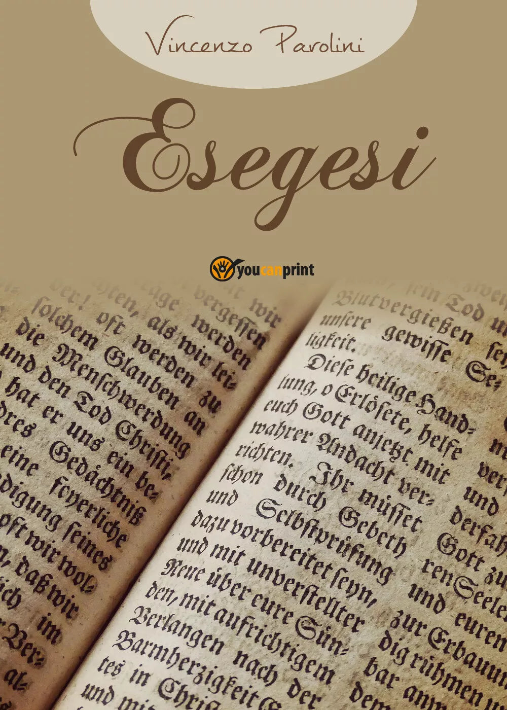 Esegesi di Vincenzo Parolini, 2017, Youcanprint