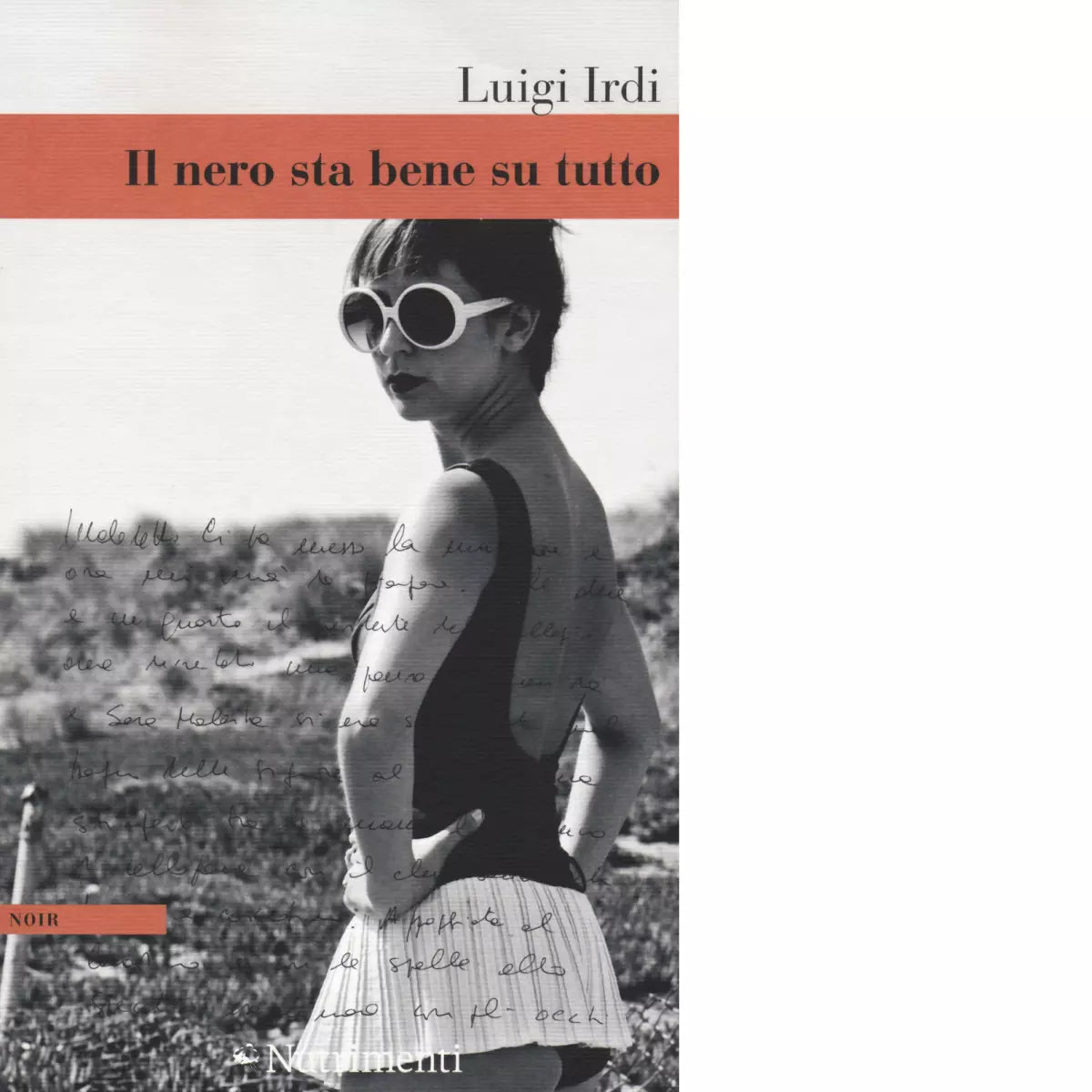 Il nero sta bene su tutto di Luigi Irdi
