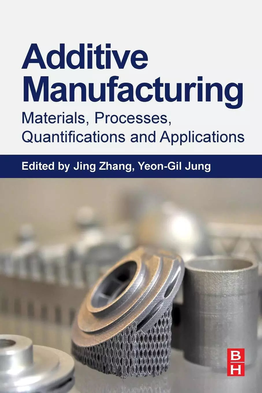 Additive Manufacturing