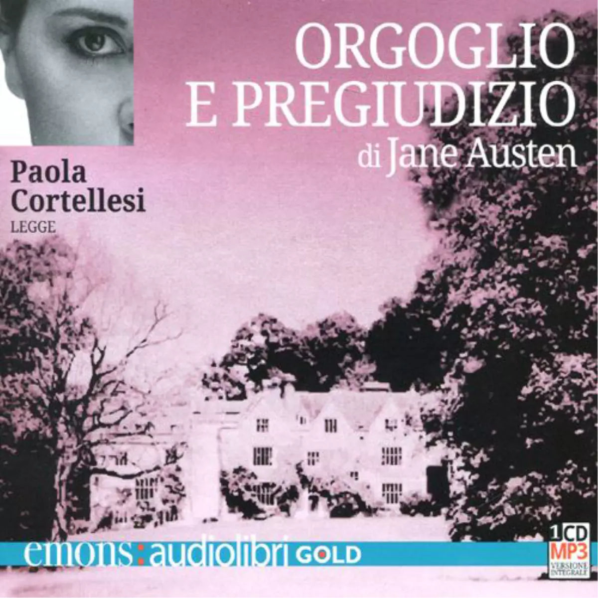 Orgoglio e pregiudizio letto da Paola Cortellesi Audiolibro