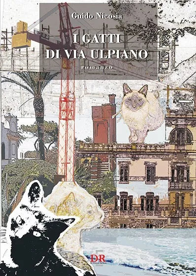 I gatti di via Ulpiano di Guido Nicosia