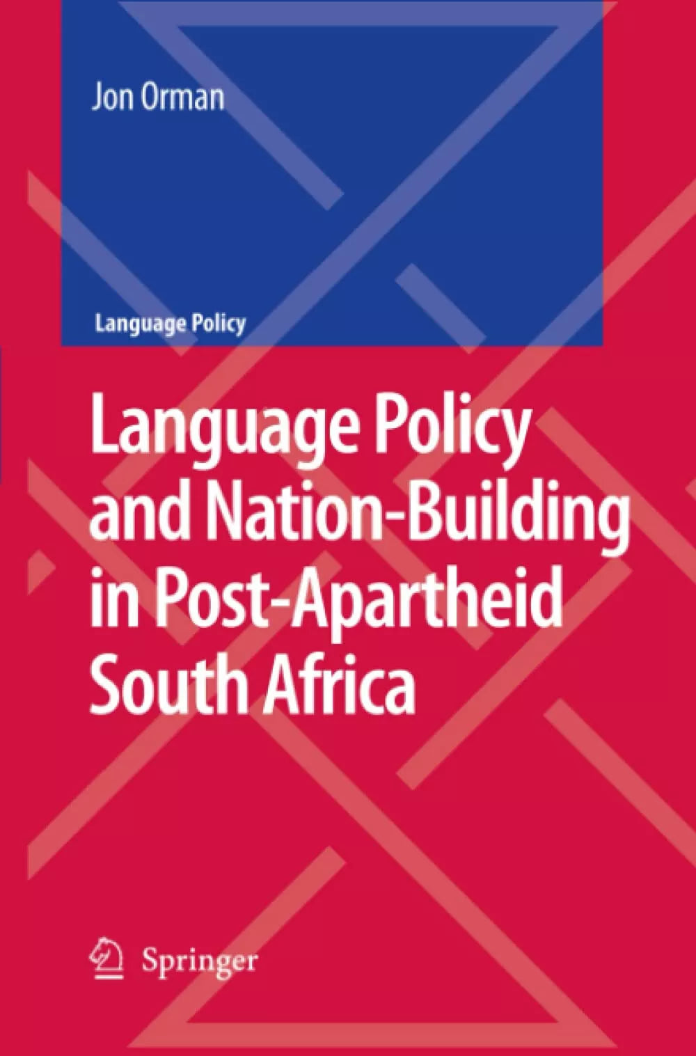 Language Policy and Nation