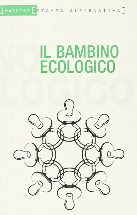 Il bambino ecologico di Attilio De Luca