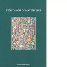 Cento anni di matematica