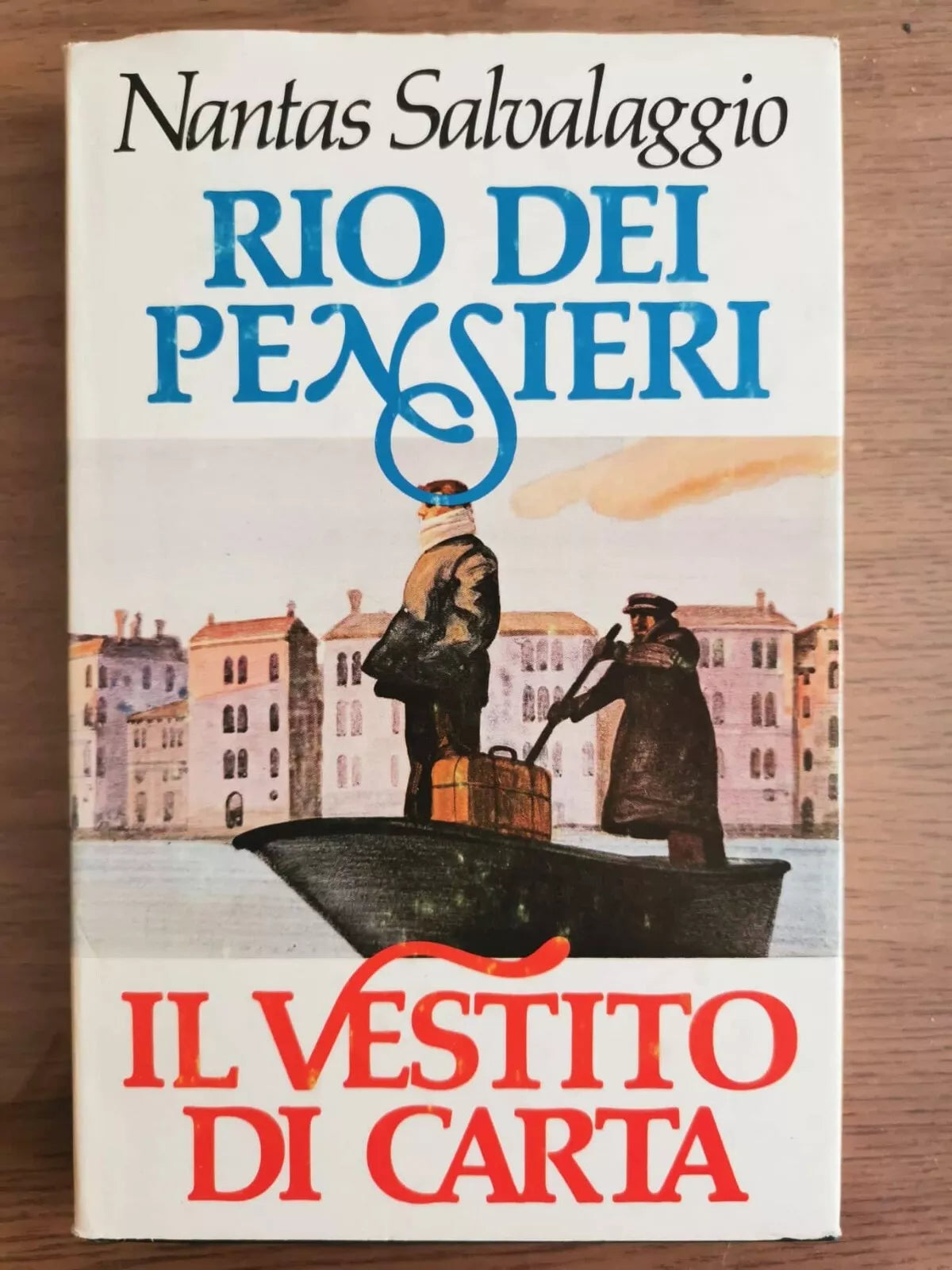 Rio dei pensieri e Il vestito di carta-N.Salvalaggio- Club degli editori-1980-AR