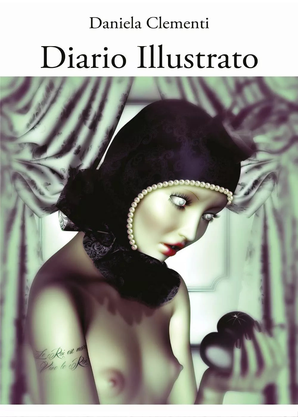 Diario Illustrato, di Daniela Clementi, 2017, Youcanprint - ER