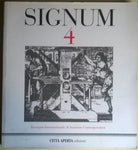 Signum 4 - Rassegna Internazionale di incisione contemporanea - Città aperta - L