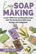 Easy Soap Making di Carmela Scott, 2021, Youcanprint