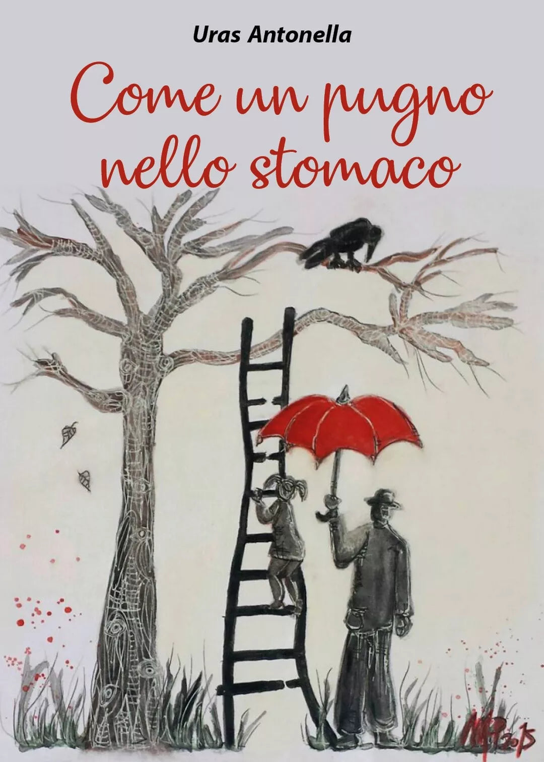 Come un pugno nello stomaco di Antonella Uras, 2018, Youcanprint