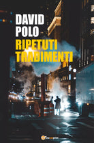 Ripetuti tradimenti di David Polo
