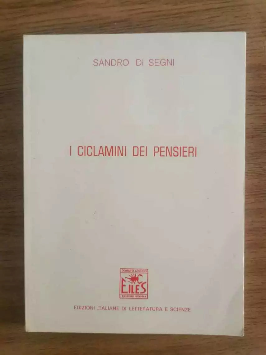 I ciclamini dei pensieri - S. Di Segni - EILES - 1984 - AR