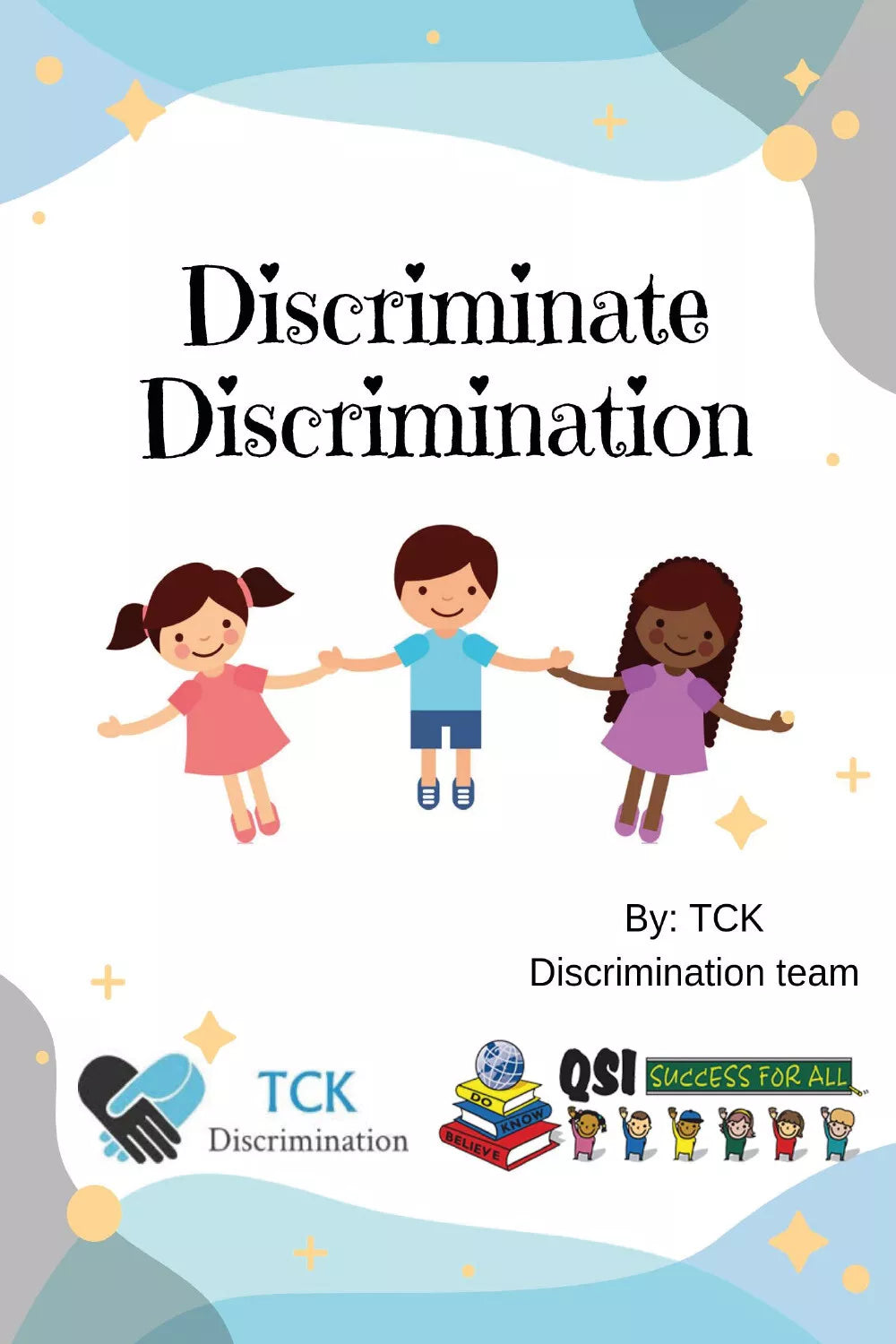 Discriminate Discrimination - Scuola Qsi Di Brindisi, 2019, Youcanprint