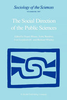 The Social Direction of the Public Sciences