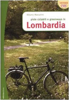 Piste ciclabili e greenways in Lombardia