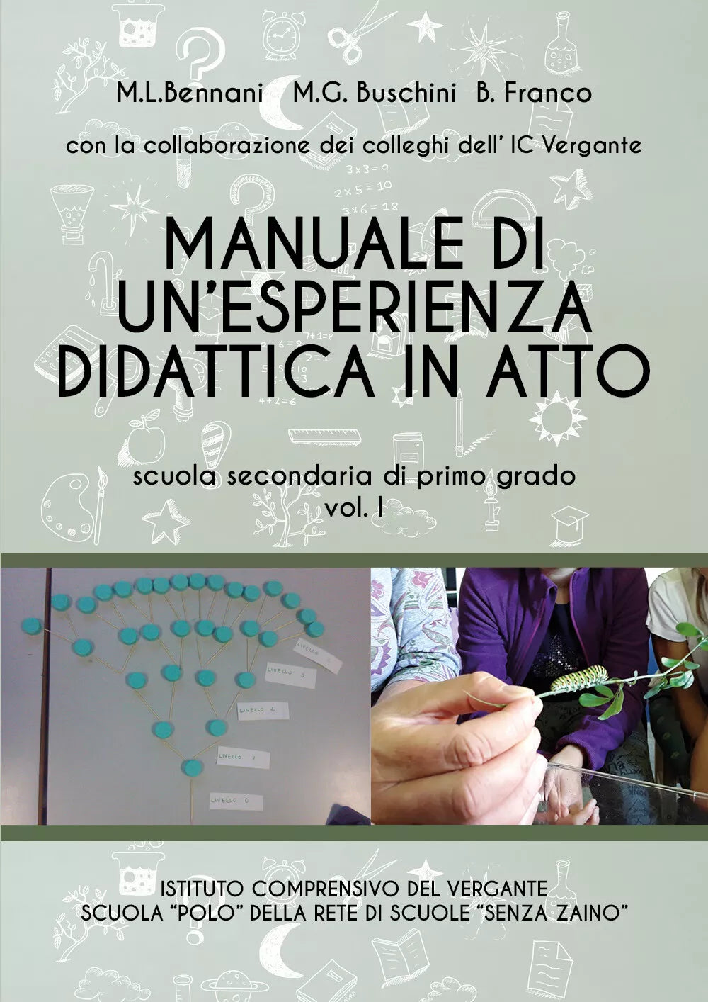 Manuale di un’esperienza didattica in atto. Scuola secondaria di primo grado - P