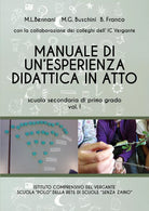 Manuale di un’esperienza didattica in atto. Scuola secondaria di primo grado - P
